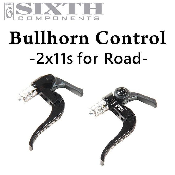 SIXTH Components BULLHORN CONTROL (ブルホーンコントロール フロントダブル、ロード用リア11速対応）