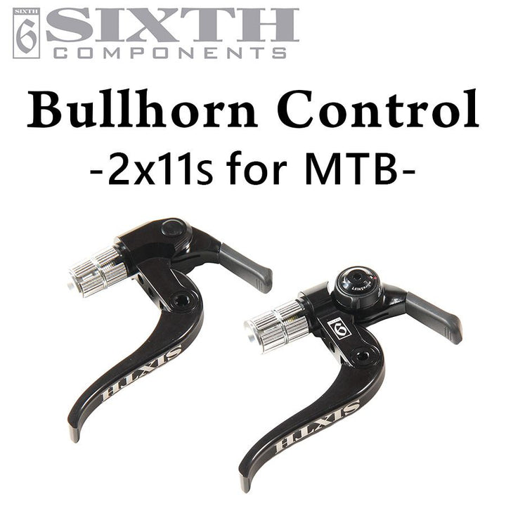 SIXTH Components BULLHORN CONTROL （ブルホーンコントロール フロントダブル、MTB用リア11速対応）