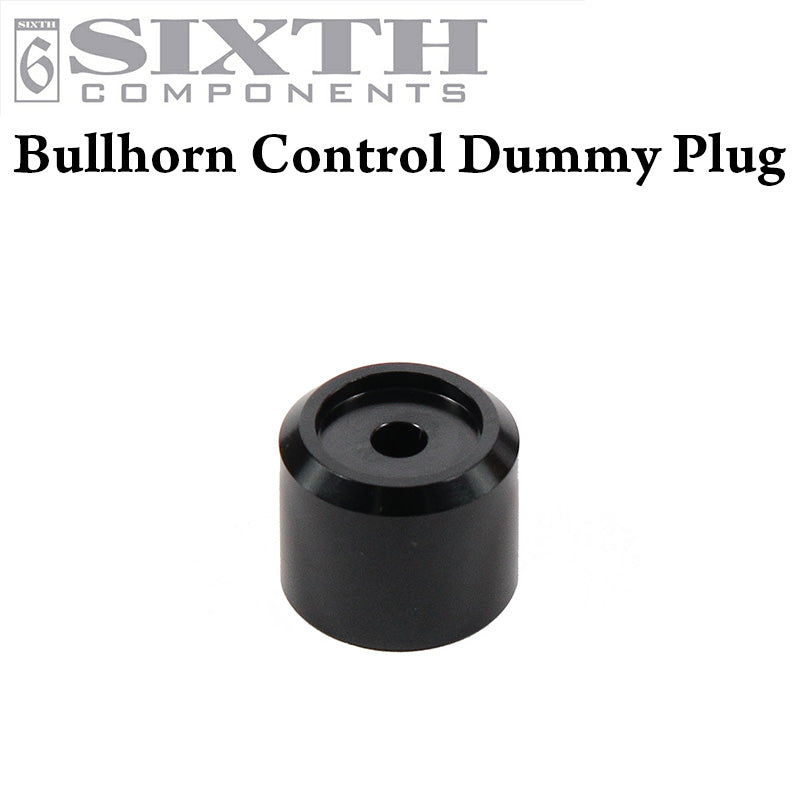 SIXTH Components BULLHORN CONTROL DUMMY PLUG （ブルホーン