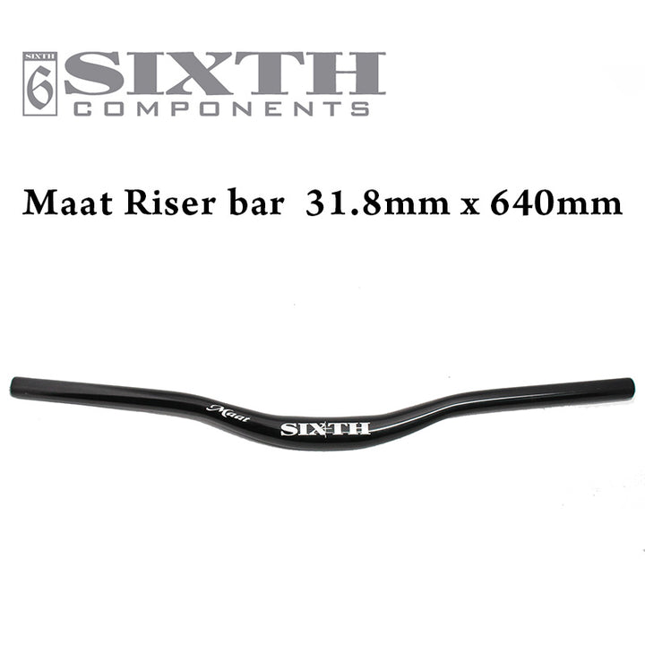 SIXTH Components Maat Riser Bar 31.8 x 640mm Black