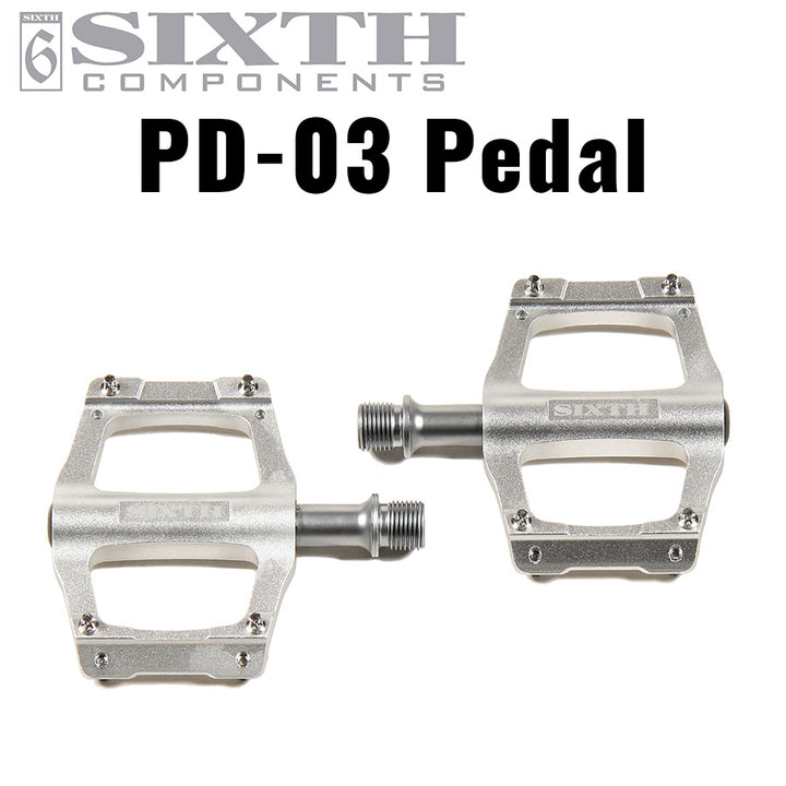 SIXTH Components PD-03 CNC Pedal Silver